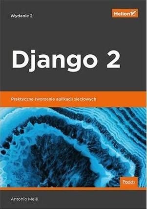 Dezvoltare practică de aplicații web Django 2