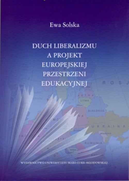 Spiritul liberalismului și proiectul european...
