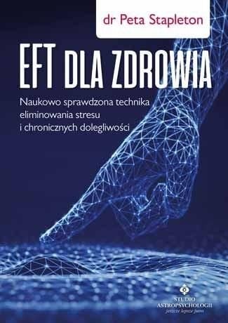 EFT pentru sănătate. Tehnica dovedita stiintific.