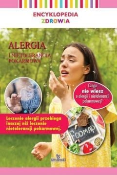 Enciclopedia Sănătăţii. Alergie si intoleranta..