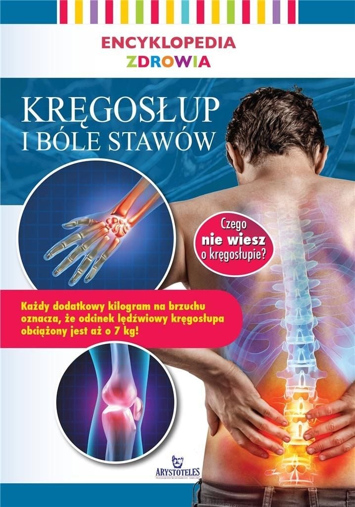 Enciclopedia Sănătăţii. Dureri ale coloanei vertebrale și articulațiilor (358870)