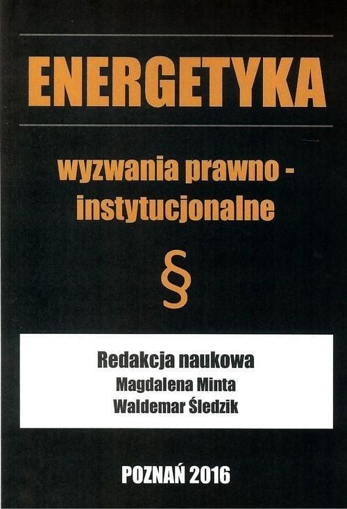 Provocări juridice și instituționale din sectorul energetic