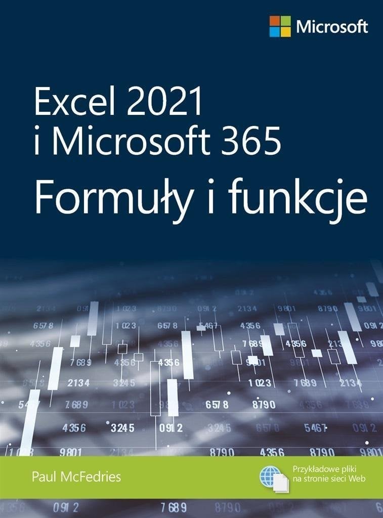 Excel 2021 și Microsoft 365: Formule și funcții