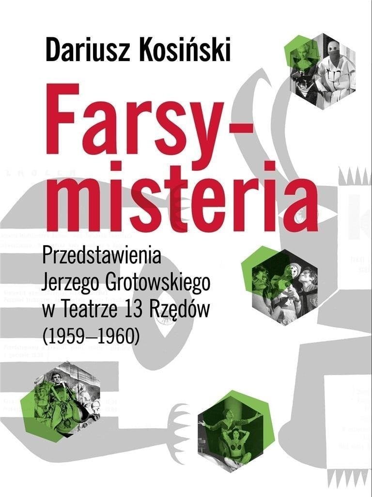 Farse-mistere Spectacole de Jerzy Grotowski