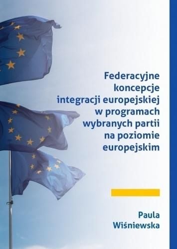 Conceptele federale ale integrării europene...