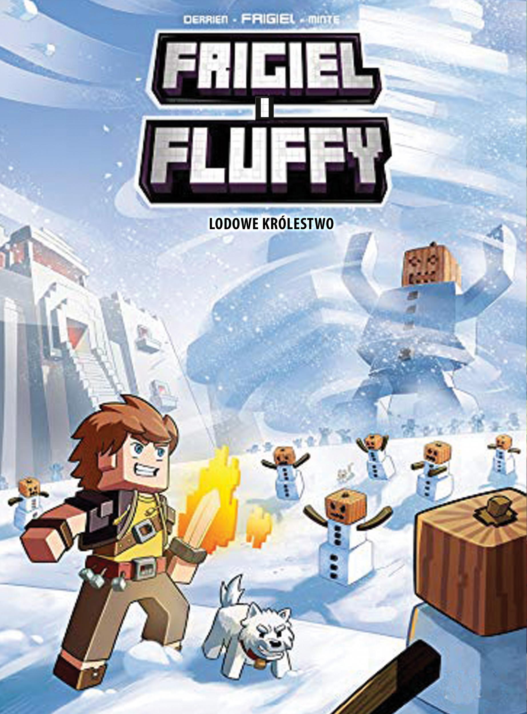 Frigiel și Fluffy T.4 Regatul de gheață