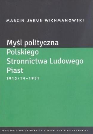 Gândirea politică a Partidului Popular Polonez. Piast