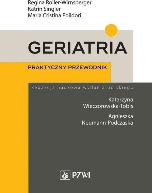 Geriatria Praktyczny przewodnik