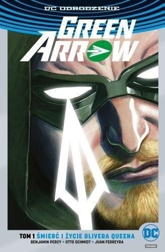 Green Arrow T.1 Moartea și viața lui O. Quen (argint)