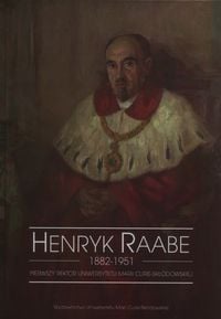 Henryk Raabe 1882-1951 Primul... (239591)