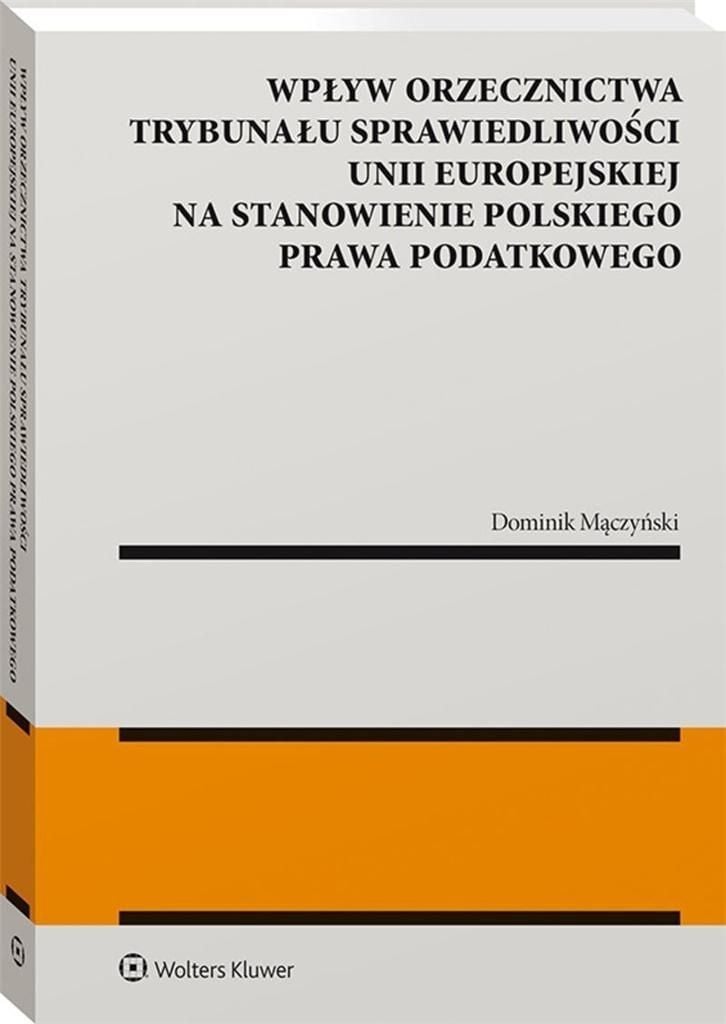 Impactul jurisprudenței Curții de Justiție.