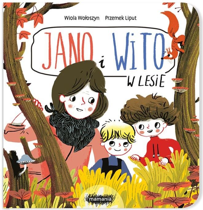Jano și Wito în pădure