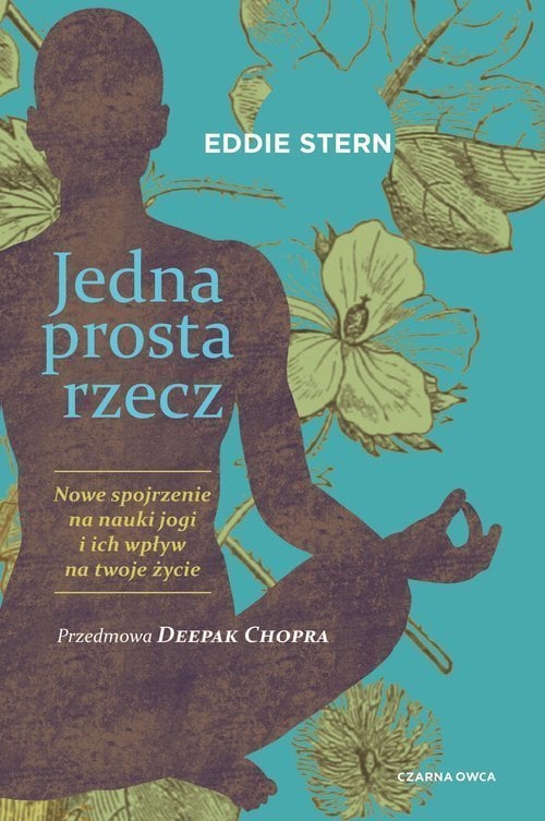 Un lucru simplu. O nouă privire asupra științei yoga