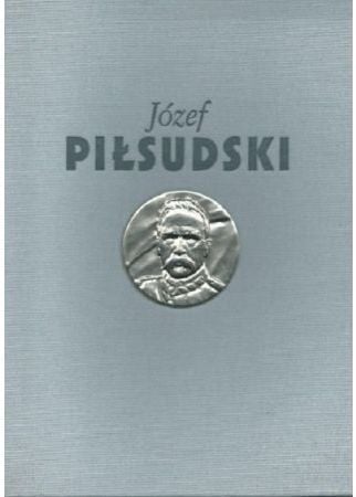 Józef Pilsudski Serviciu pentru Patrie