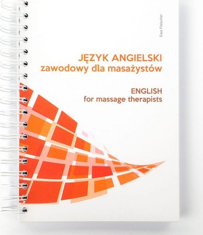 JĘZYK ANGIELSKI ZAWODOWY DLA MASAŻYSTÓW