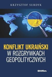 Conflictul din Ucraina în jocurile geopolitice (228065)