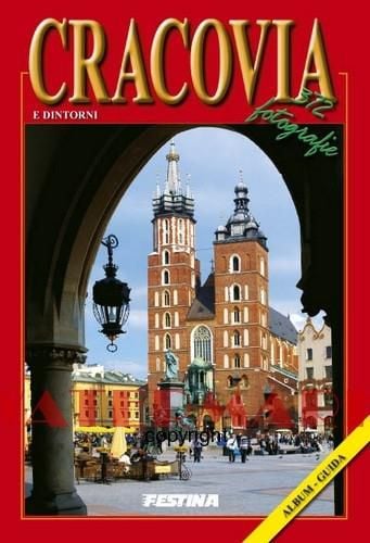 Cracovia și împrejurimile sale, 372 de fotografii - versiunea italiană