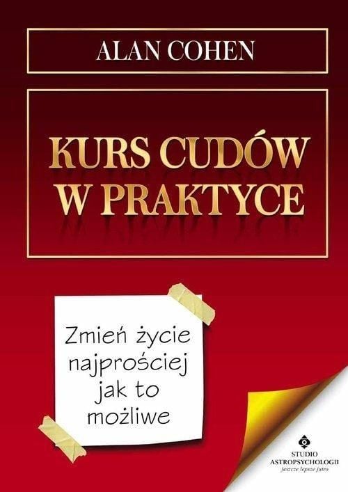 Un curs de miracole în practică. 2