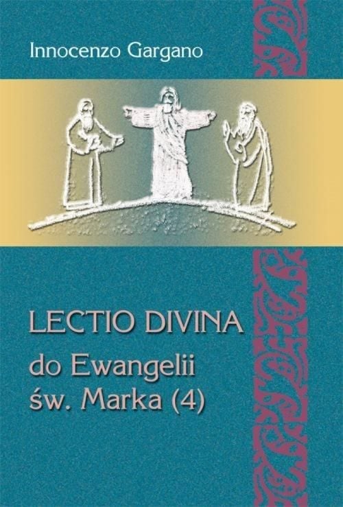 Lectio divina la Evanghelia Sf. Marca 4