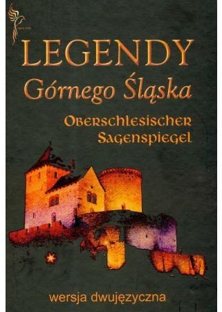Legends of Upper Silesia (versiune bilingvă)