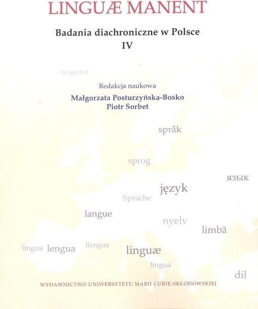 linguae manent. Cercetarea diacronică în Polonia IV