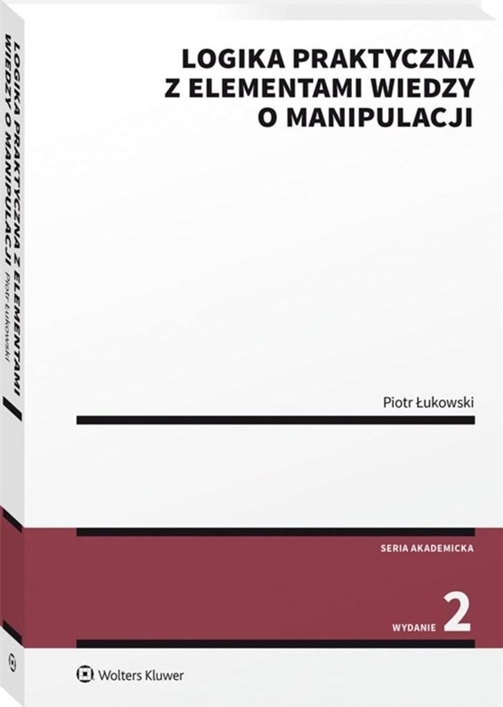 Logica practică cu elemente de cunoaștere despre manipulare.