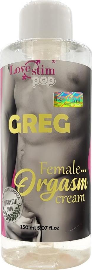 Love Stim LOVE STIM_Greg Orgasm Cream Ulei pentru orgasm feminin pentru femei 150 ml
