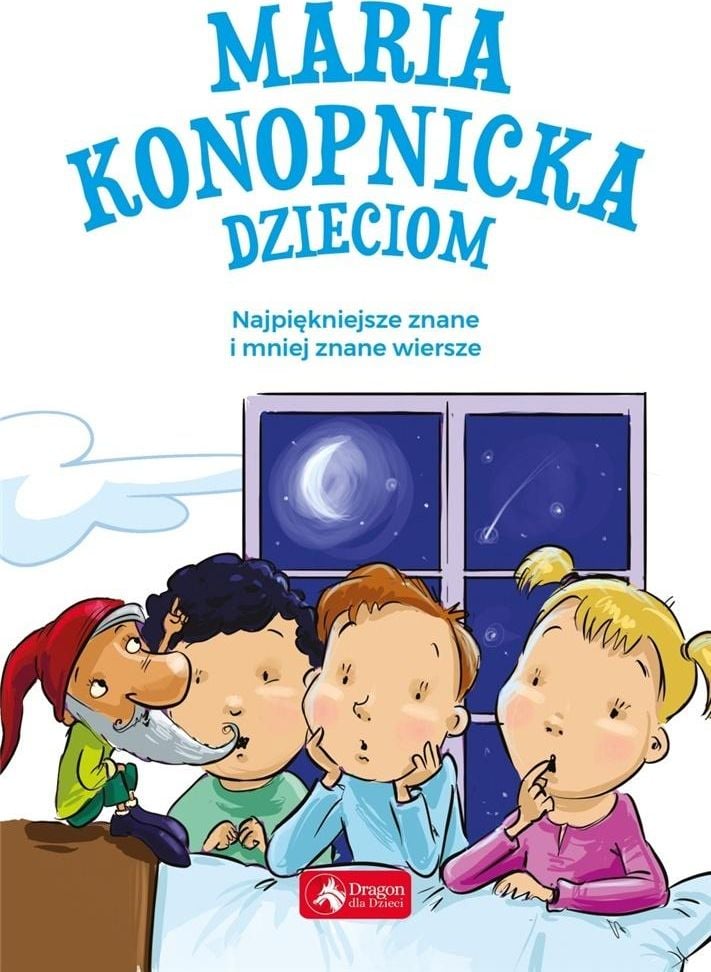 Maria Konopnicka dzieciom