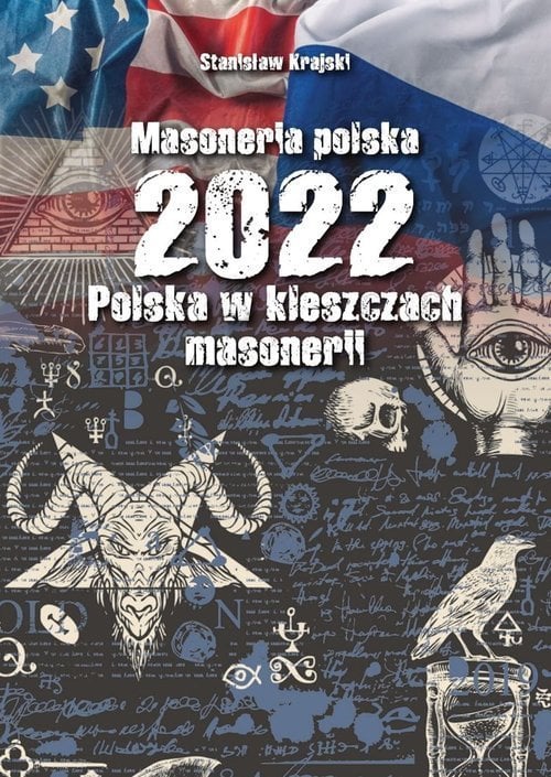 Francmasoneria poloneză 2022 Polonia în ghearele masoneriei