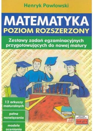 Matematică. Nivel avansat. Seturi de sarcini de examen