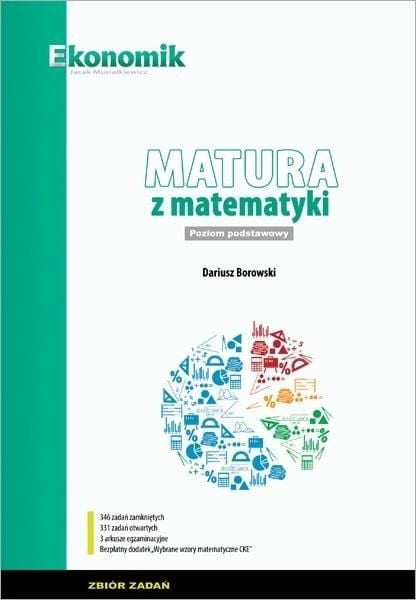 Examen de maturitate la matematică ZP Culegere de sarcini w.2021 ECONOMIC