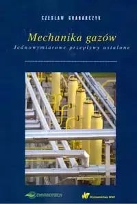 Mecanica gazelor - Czeslaw Grabarczyk