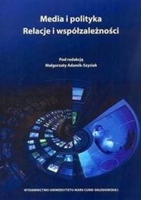 Mass-media și politică. Relații și interdependențe