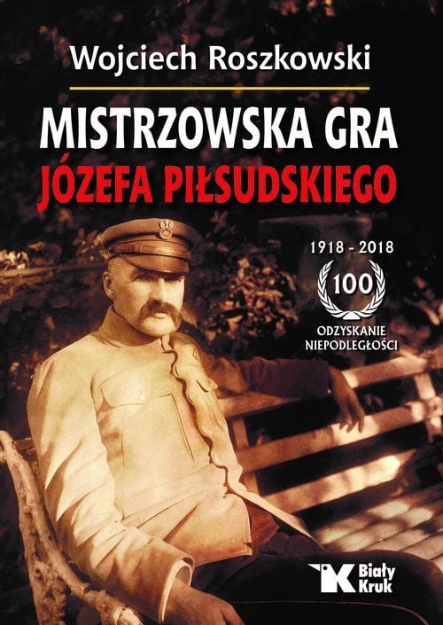 Jocul maestru al lui Józef Pilsudski