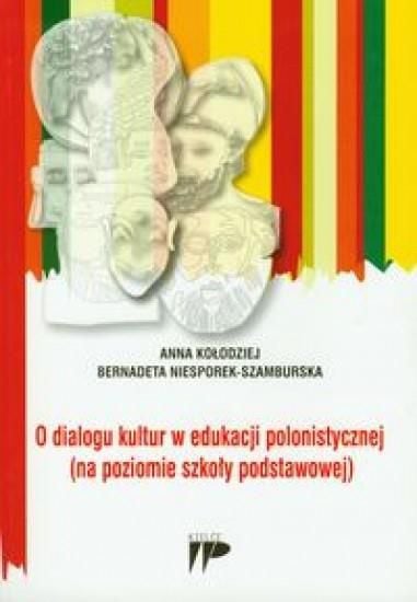 Despre dialogul culturilor în educația în limba poloneză