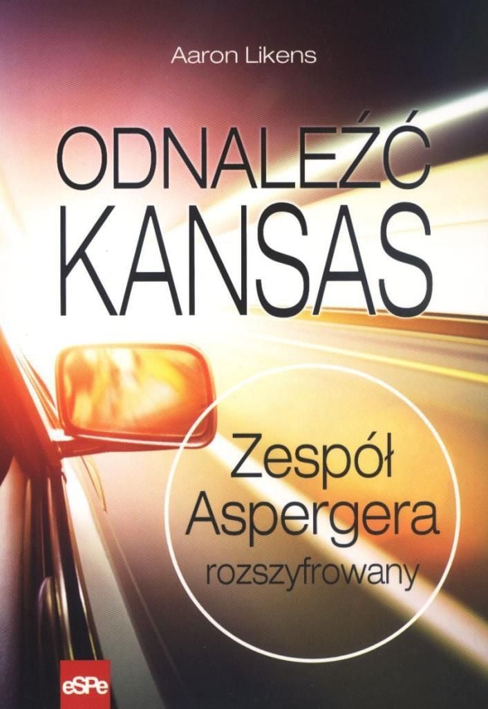 Găsiți Kansas. Sindromul Asperger descifrat