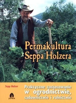 permacultura lui Sepp Holzer