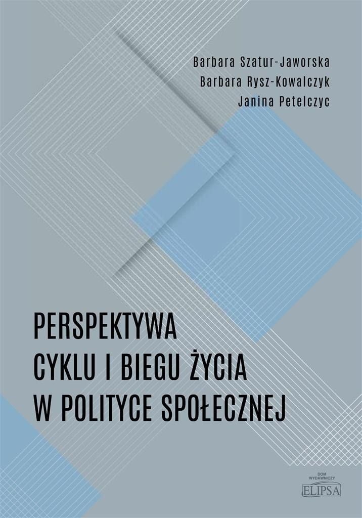 Perspectiva ciclului și cursului vieții în politica socială.