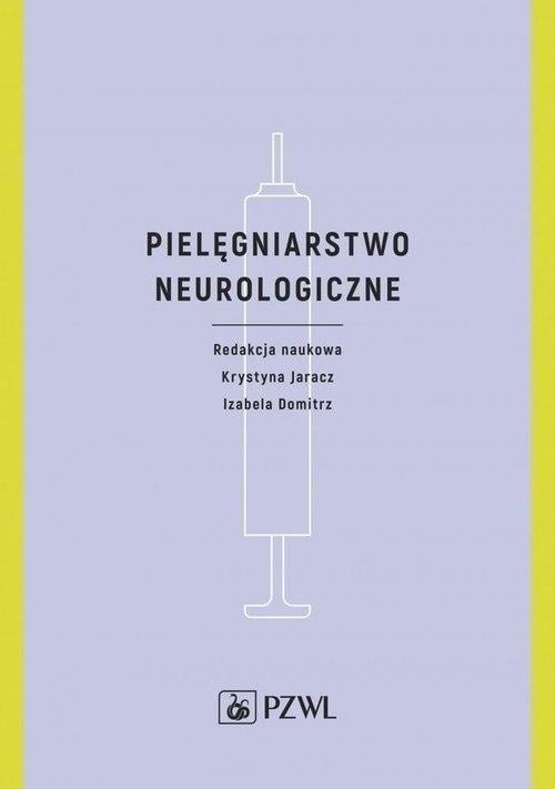 Pielęgniarstwo neurologiczne