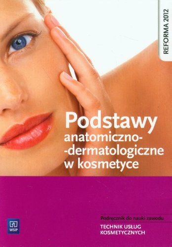 Baze anatomice și dermatologice în cosmetică
