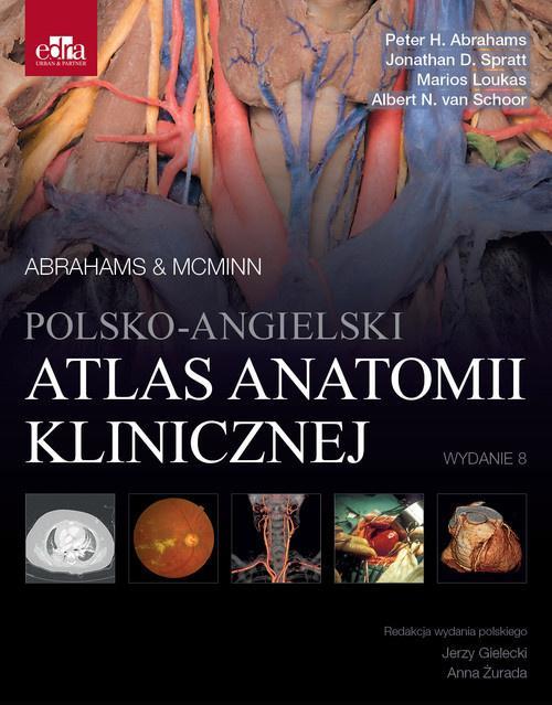 Polsko-angielski atlas anatomii klinicznej. Mcminn &amp; Abrahams