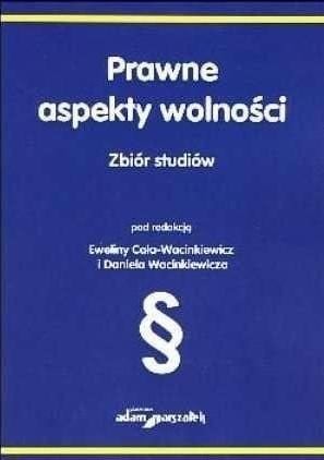 Prawne aspekty wolności