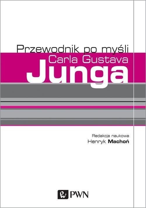 Przewodnik po myśli Carla Gustava Junga