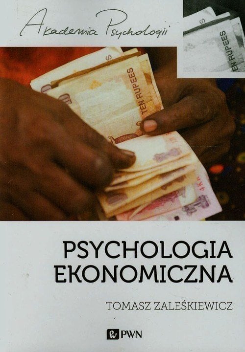 Psychologia ekonomiczna