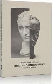 Rodin/Dunikowski. Femeie în vedere