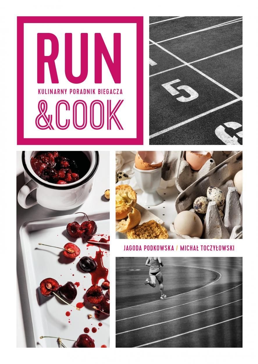 Run&Cook Ghidul culinar al alergătorului
