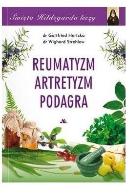 Sfânta Hildegardă vindecă artrita reumatism...