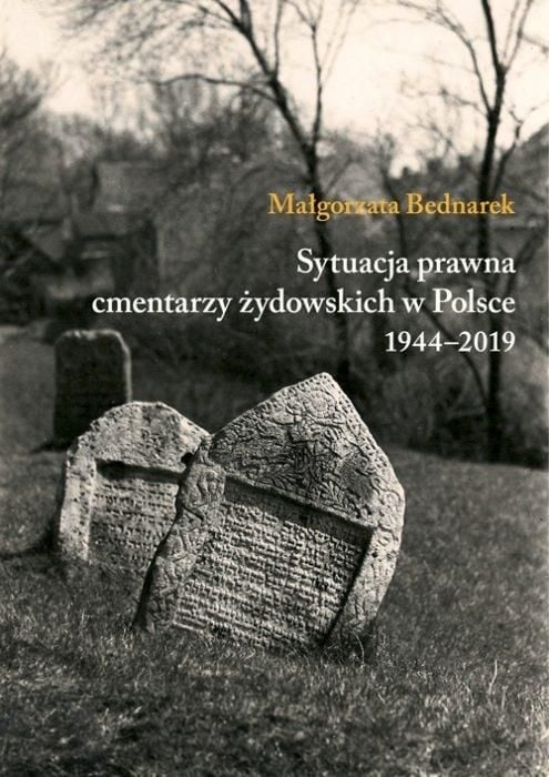 Situația juridică a cimitirelor evreiești din Polonia...