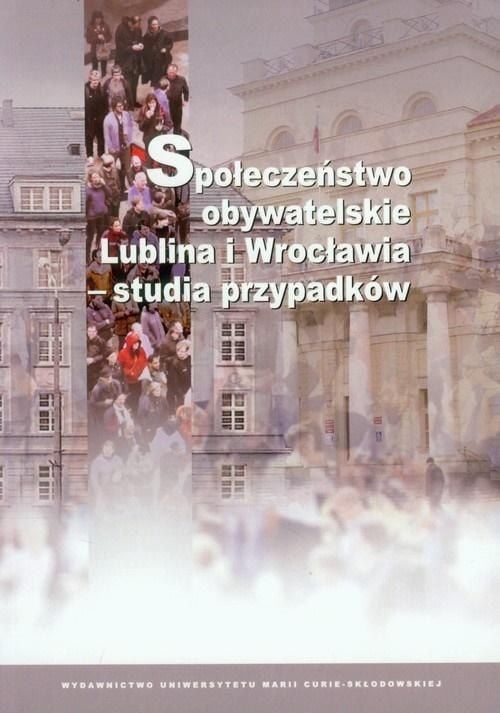 Societatea civila din Lublin si Wroclaw