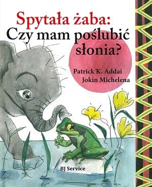 Broasca a întrebat: Să mă căsătoresc cu un elefant?